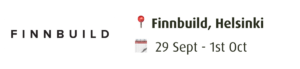 Industry event: Finnbuild, Helsinki, 29 Sept - 1st Oct
